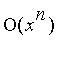 O(x^n)